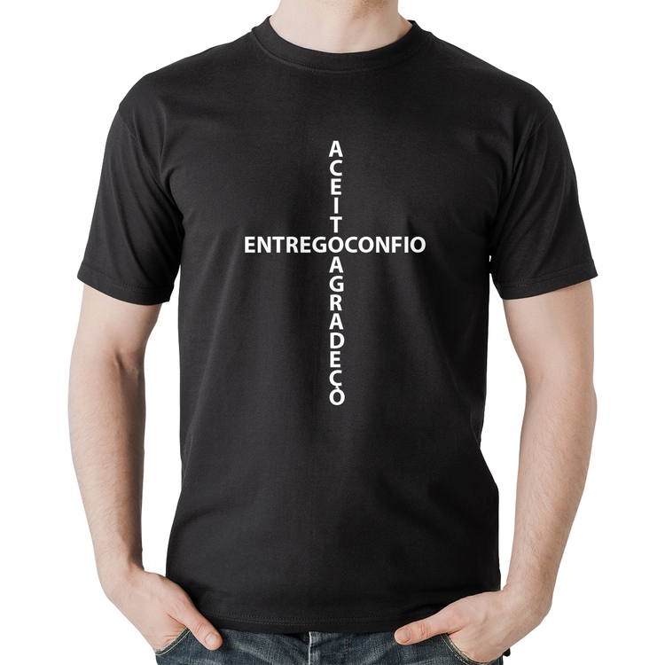 Camiseta Algodão Entrego, Confio, Aceito, Agradeço