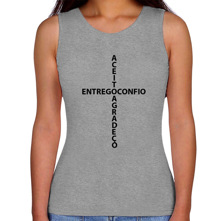 Regata Feminina Entrego, Confio, Aceito, Agradeço - Cinza