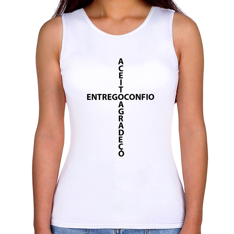 Regata Feminina Entrego, Confio, Aceito, Agradeço