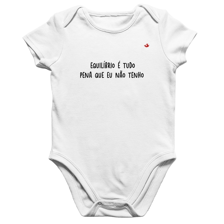 Body Bebê Algodão Equilíbrio é tudo - Branco