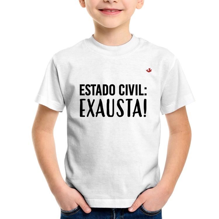Camiseta Infantil Estado civil: Exausta!