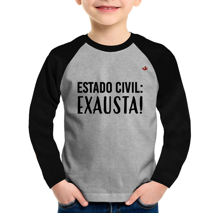 Camiseta Raglan Infantil Estado civil: Exausta! Manga Longa - Cinza/Preto