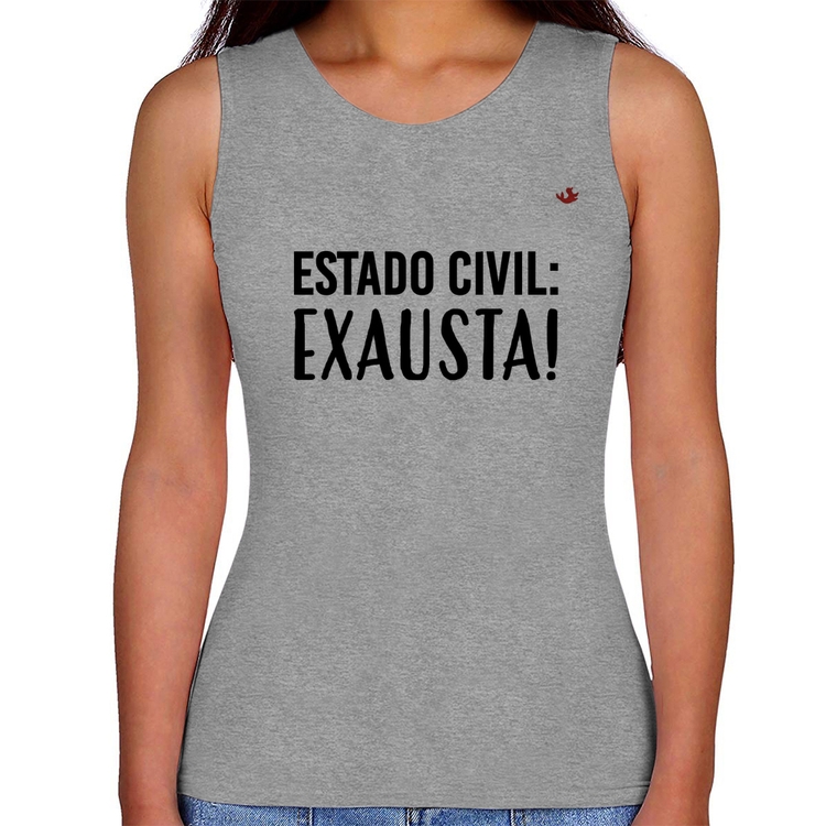 Regata Feminina Estado civil: Exausta! - Cinza