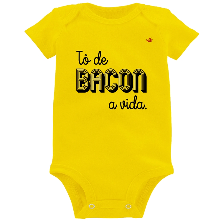 Body Bebê Estou de bacon a vida - Amarelo