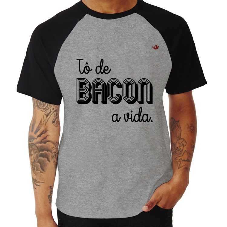 Camiseta Raglan Estou de bacon a vida - Cinza/Preto
