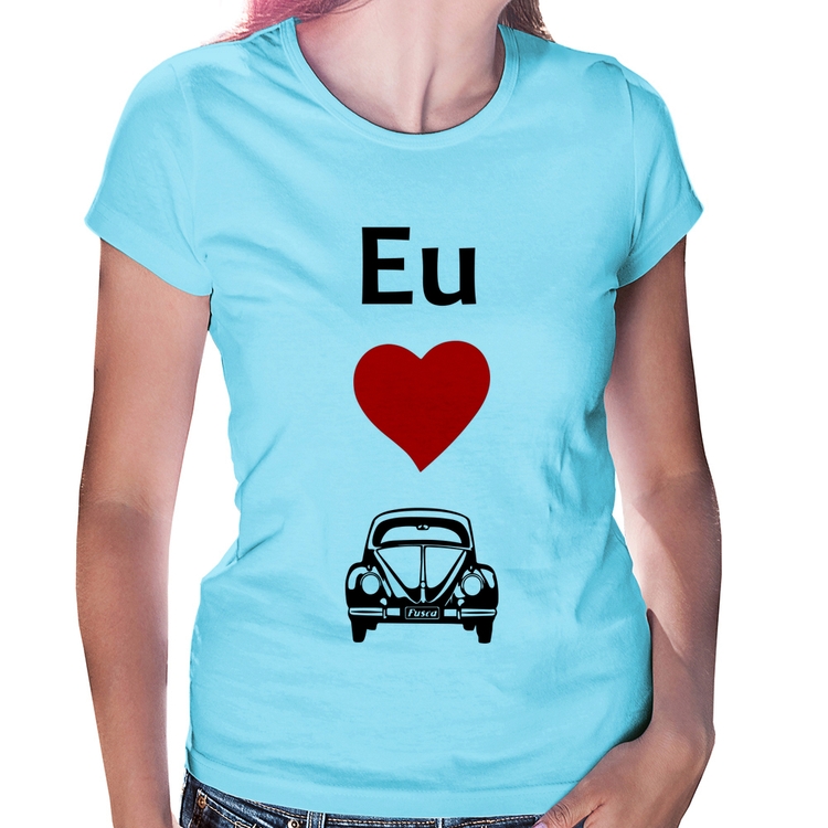 Baby Look Eu amo fusca - Azul Bebê