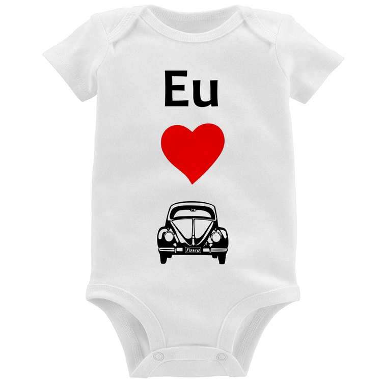 Body Bebê Eu amo fusca