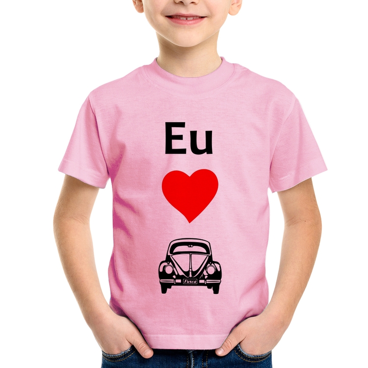 Camiseta Infantil Eu amo fusca - Rosa Bebê