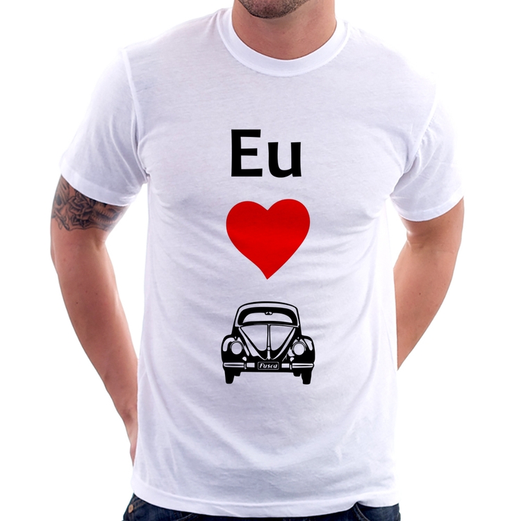 Camiseta Eu amo fusca