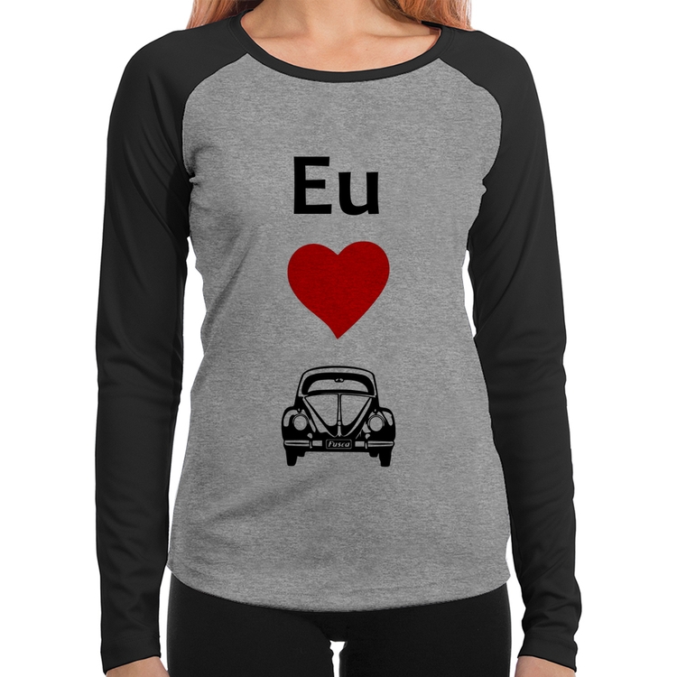 Baby Look Raglan Eu amo fusca Manga Longa - Cinza/Preto