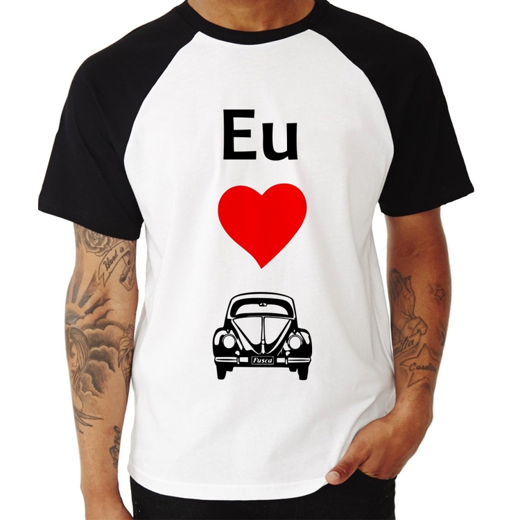 Camiseta Raglan Eu amo fusca