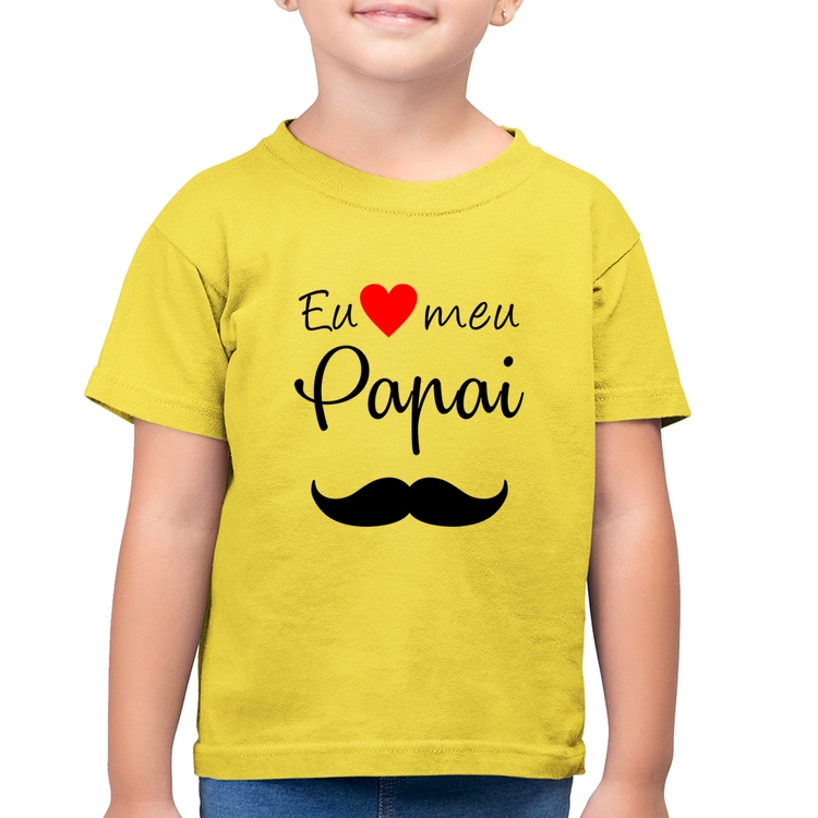 Camiseta Algodão Infantil Eu amo meu papai - Amarelo Canário