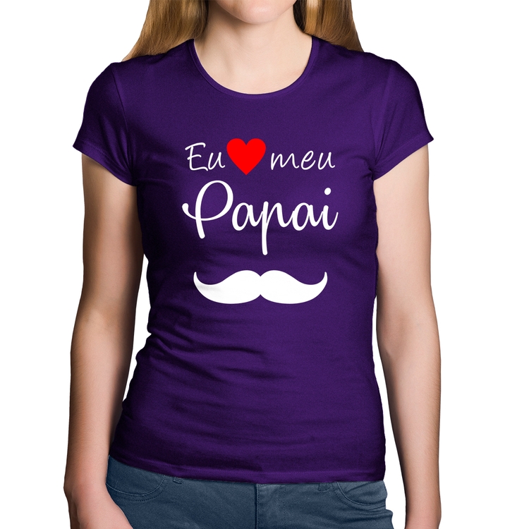 Baby Look Algodão Eu amo meu papai - Roxa
