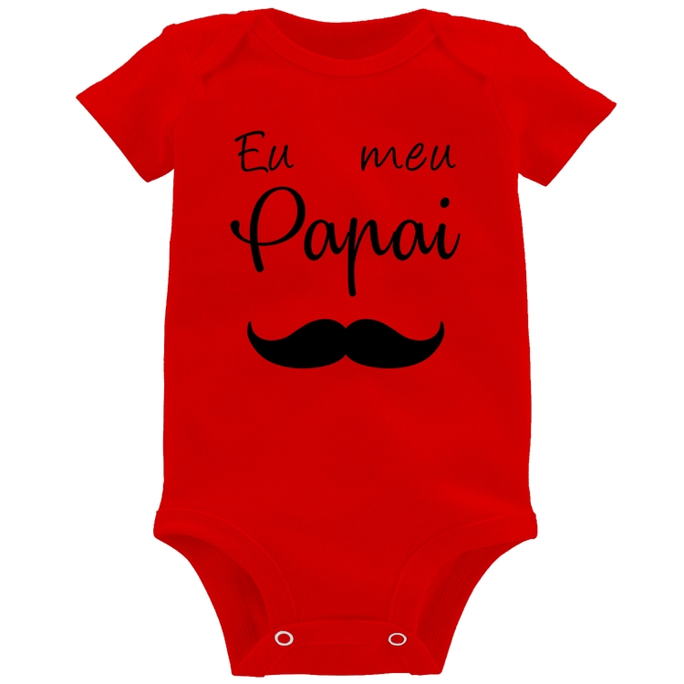 Body Bebê Eu amo meu papai - Vermelho