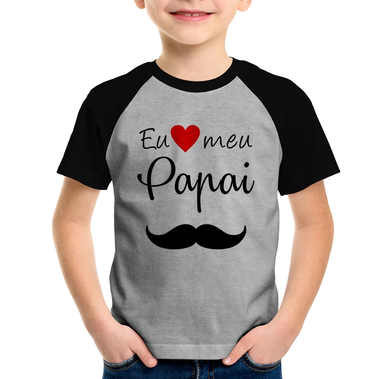 Camiseta Raglan Infantil Eu amo meu papai - Cinza/Preto