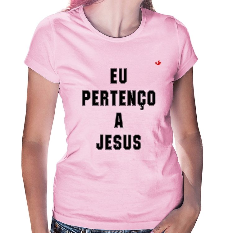 Baby Look Eu pertenço a Jesus - Rosa Bebê