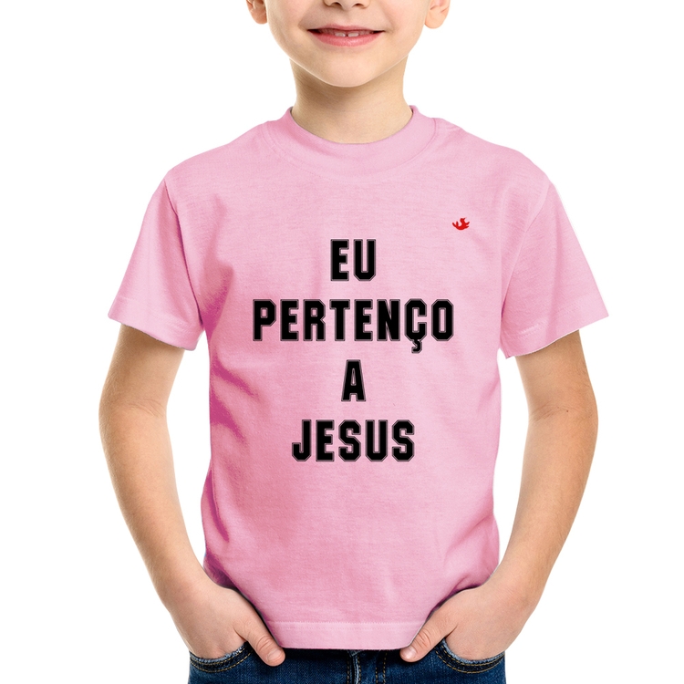 Camiseta Infantil Eu pertenço a Jesus - Rosa Bebê