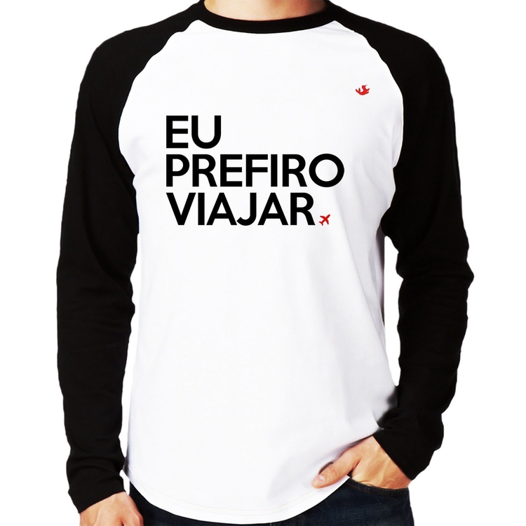 Camiseta Raglan Eu prefiro viajar Manga Longa