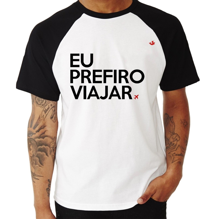 Camiseta Raglan Eu prefiro viajar