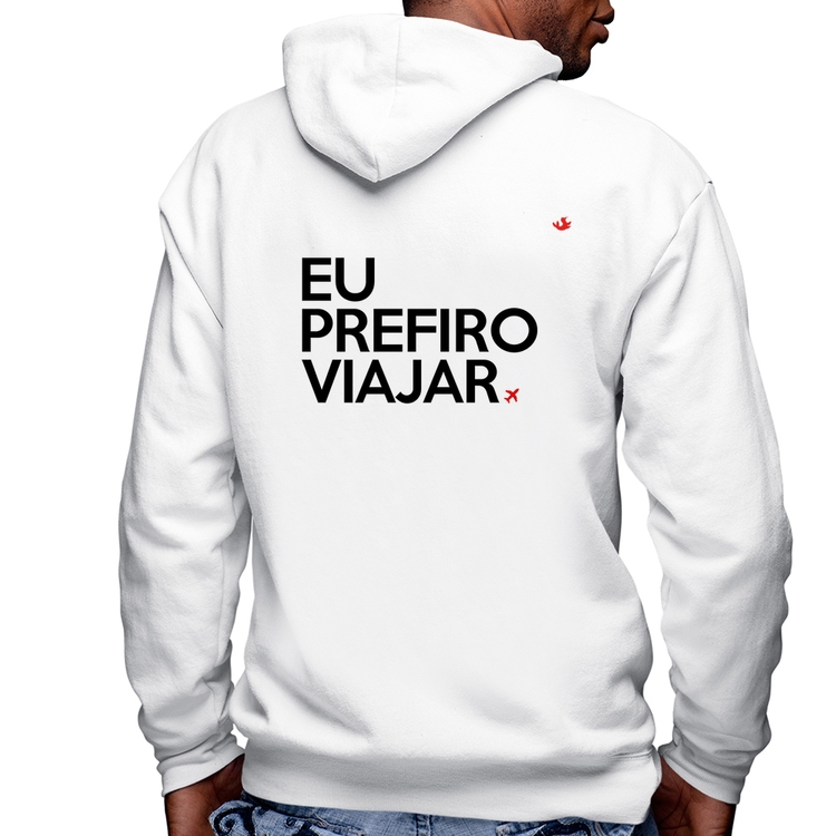 Blusa Moletom Eu prefiro viajar Masculina com Capuz e Zíper - Branca