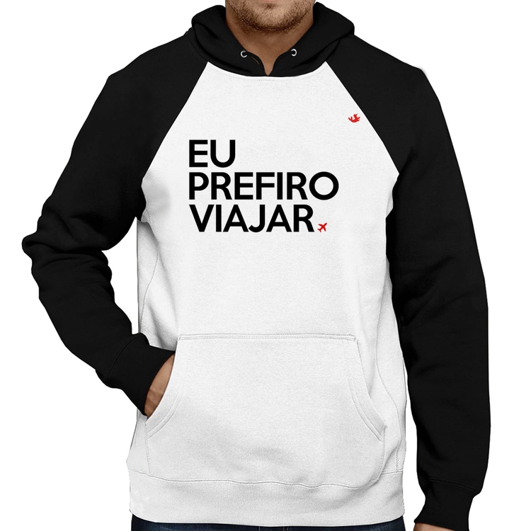 Moletom Eu prefiro viajar