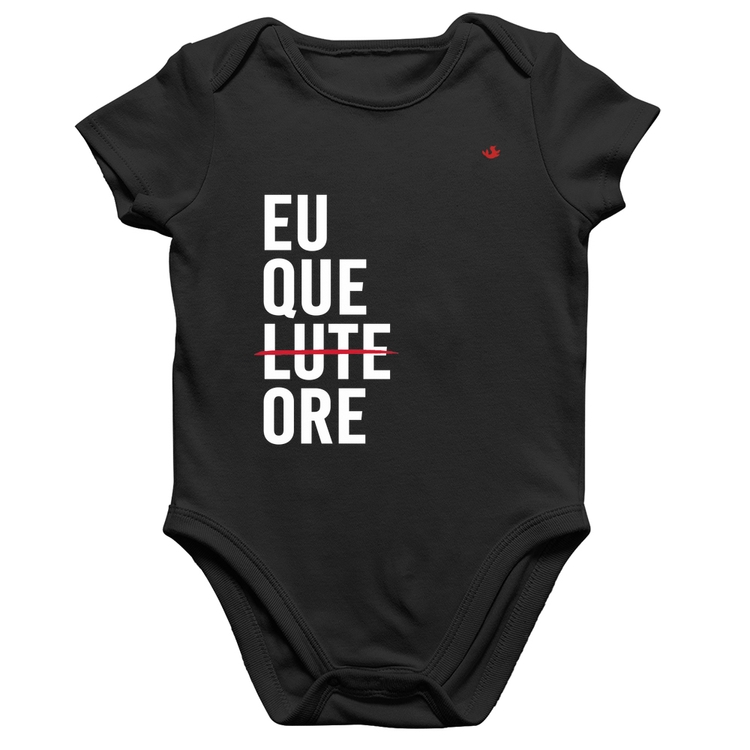 Body Bebê Algodão Eu que ore