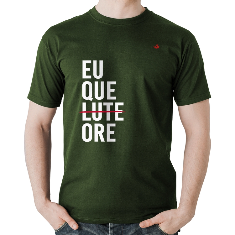 Camiseta Algodão Eu que ore - Musgo