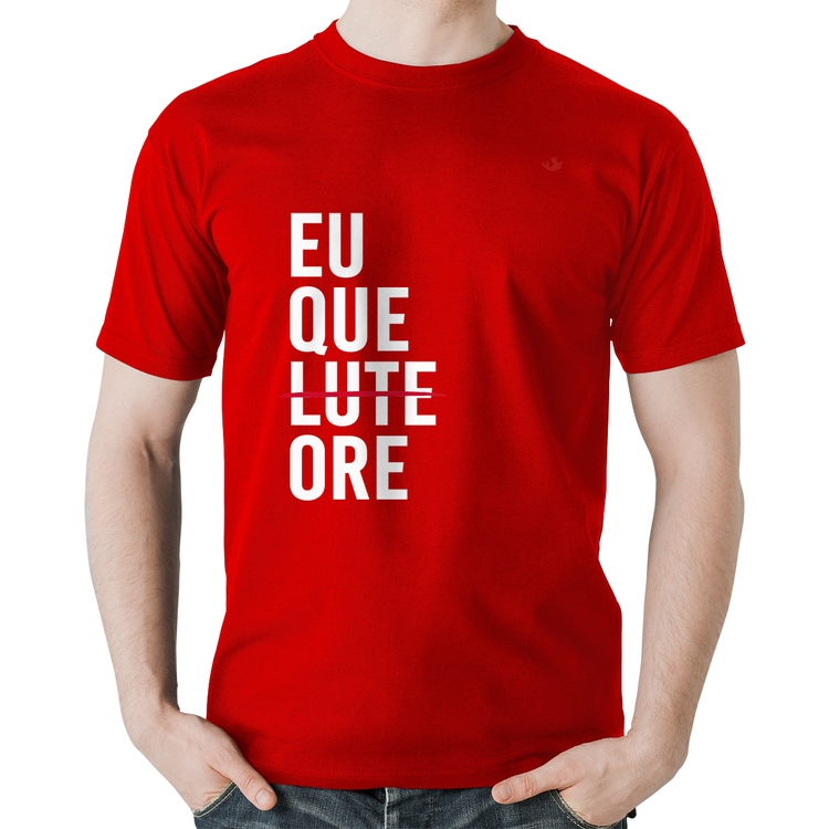 Camiseta Algodão Eu que ore - Vermelha