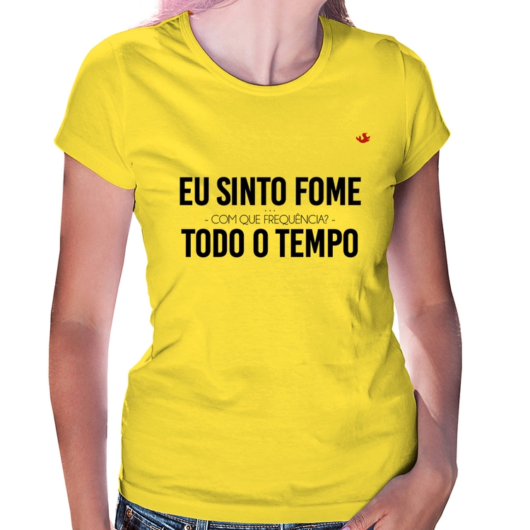 Baby Look Eu sinto fome, todo o tempo - Amarela