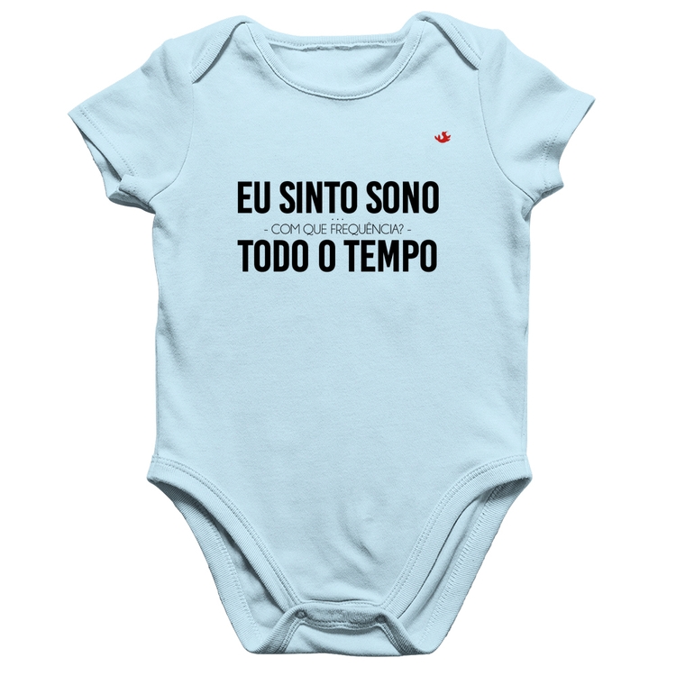Body Bebê Algodão Eu sinto sono, todo o tempo - Azul Bebê