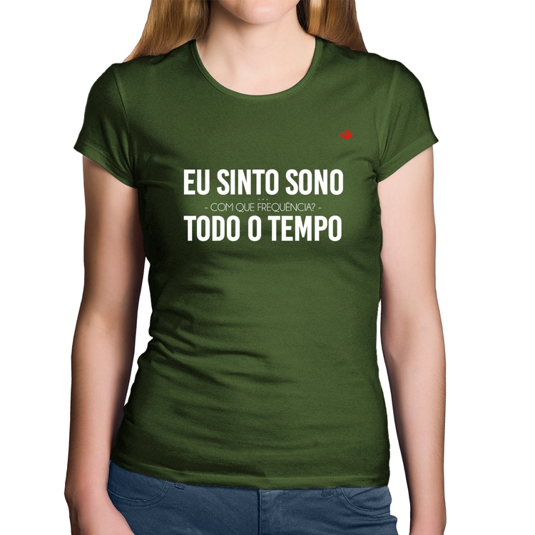 Baby Look Algodão Eu sinto sono, todo o tempo - Musgo