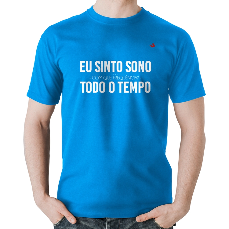 Camiseta Algodão Eu sinto sono, todo o tempo - Azul