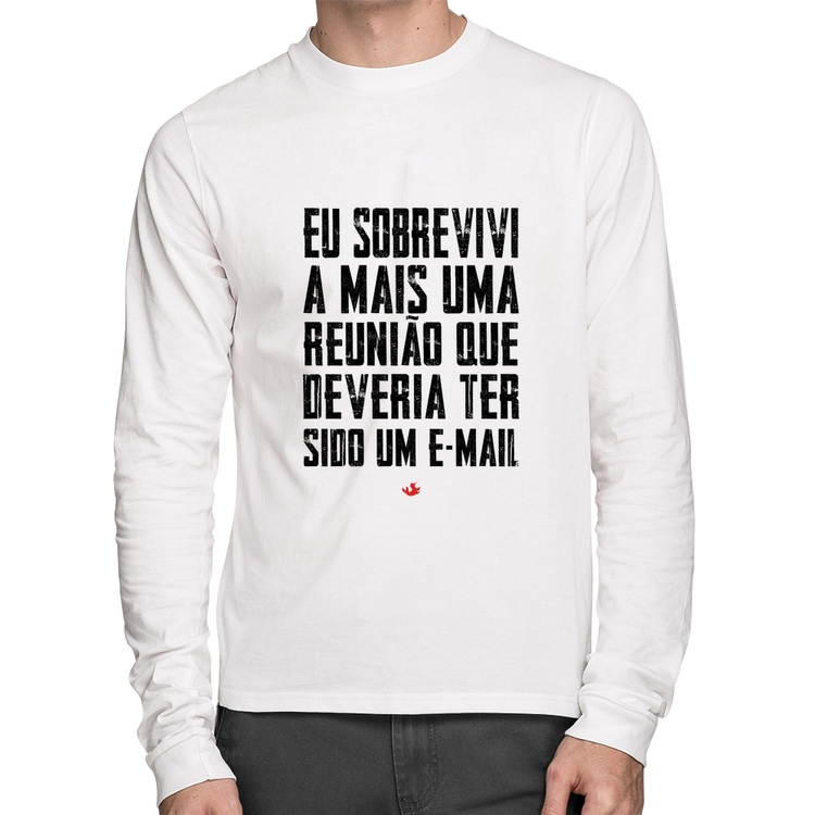 Camiseta Algod O Eu Sobrevivi A Mais Uma Reuni O Que Deveria Ter Sido