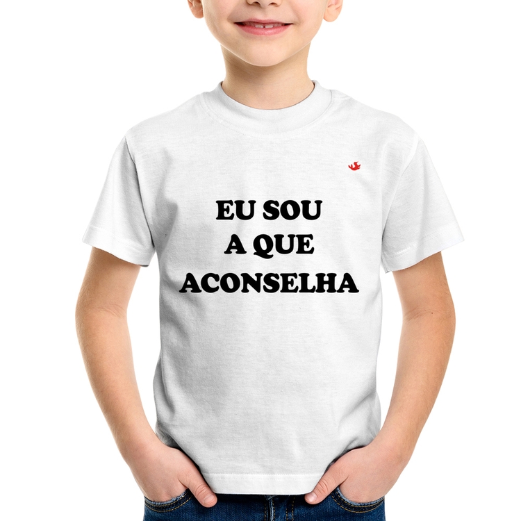 Camiseta Infantil Eu sou a que aconselha