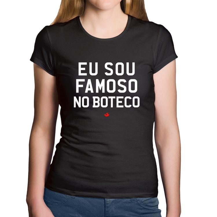 Baby Look Algodão Eu sou famoso no Boteco