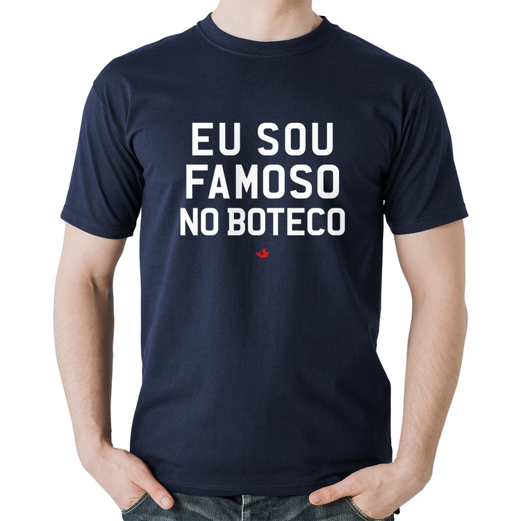 Camiseta Algodão Eu sou famoso no Boteco - Marinho
