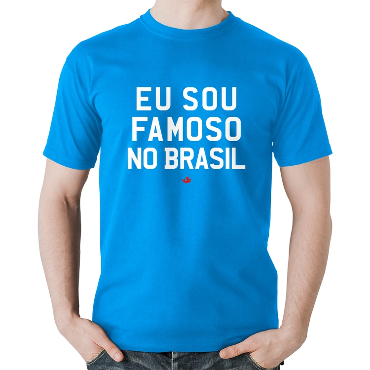 Camiseta Algodão Eu sou famoso no Brasil - Azul
