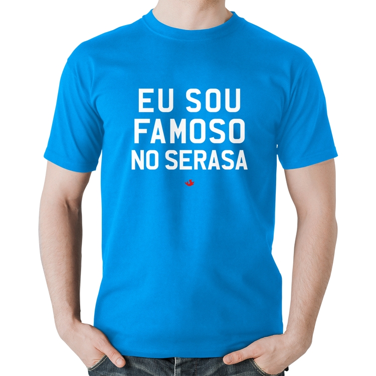 Camiseta Algodão Eu sou famoso no Serasa - Azul