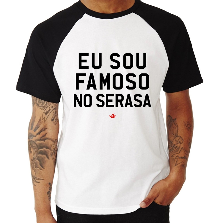 Camiseta Raglan Eu sou famoso no Serasa