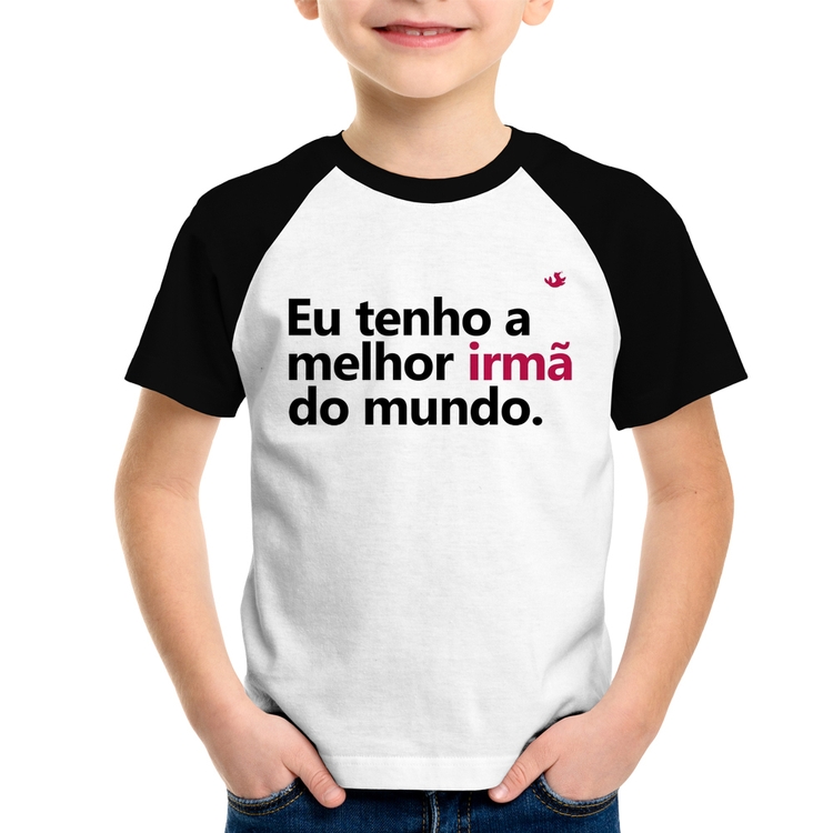 Camiseta Raglan Infantil Eu tenho a melhor irmã do mundo