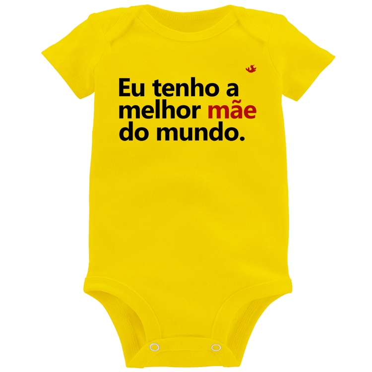 Body Bebê Eu tenho a melhor mãe do mundo - Amarelo