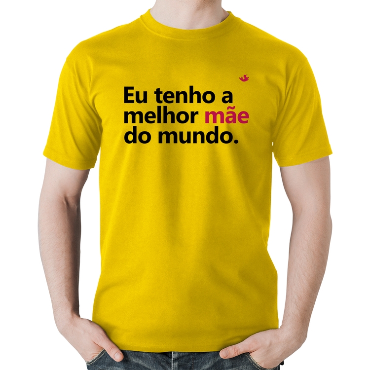 Camiseta Algodão Eu tenho a melhor mãe do mundo - Amarela