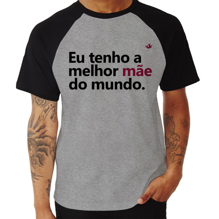 Camiseta Raglan Eu tenho a melhor mãe do mundo - Cinza/Preto