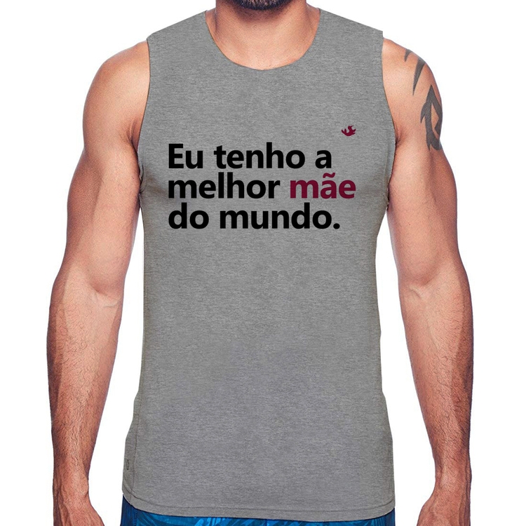 Regata Eu tenho a melhor mãe do mundo - Cinza
