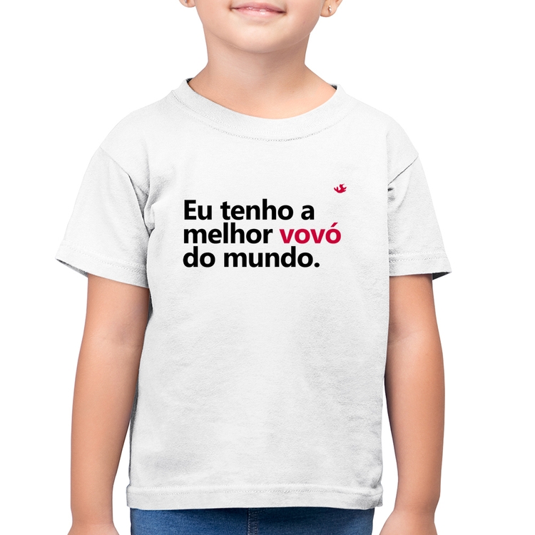 Camiseta Algodão Infantil Eu tenho a melhor vovó do mundo - Branca