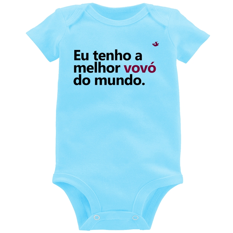 Body Bebê Eu tenho a melhor vovó do mundo - Azul Bebê