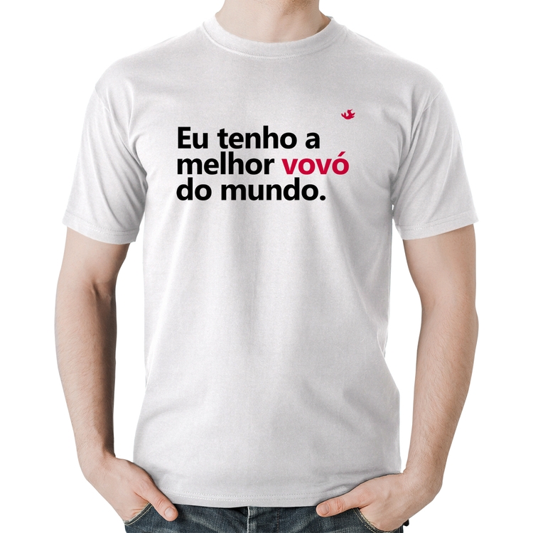 Camiseta Algodão Eu tenho a melhor vovó do mundo - Branca