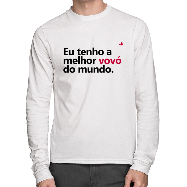 Camiseta Algodão Eu tenho a melhor vovó do mundo Manga Longa - Branca