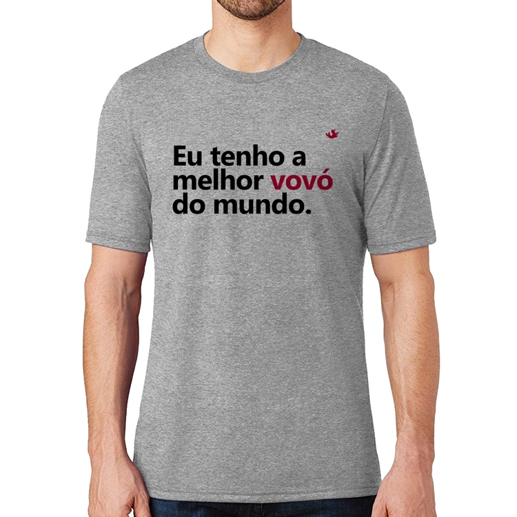Camiseta Eu tenho a melhor vovó do mundo - Cinza