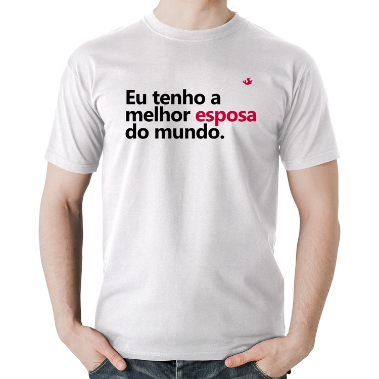 Camiseta Algodão Eu tenho o melhor esposa do mundo - Branca